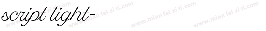 script light字体转换